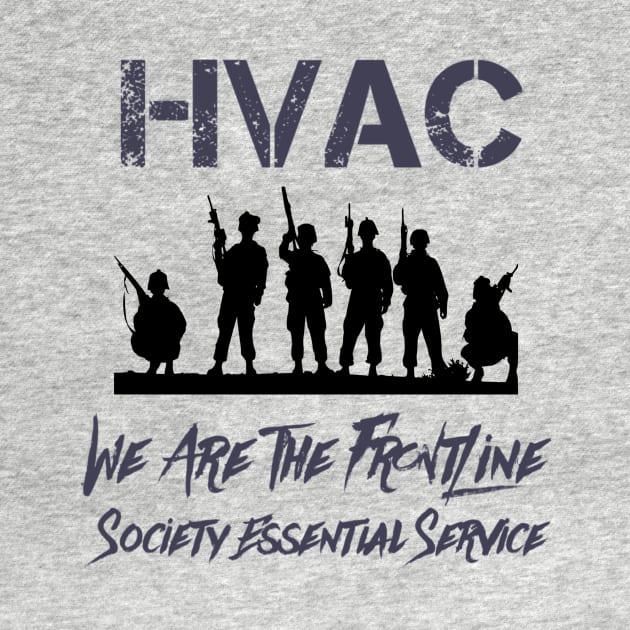 Hvac We Are Essential Service by The Hvac Gang